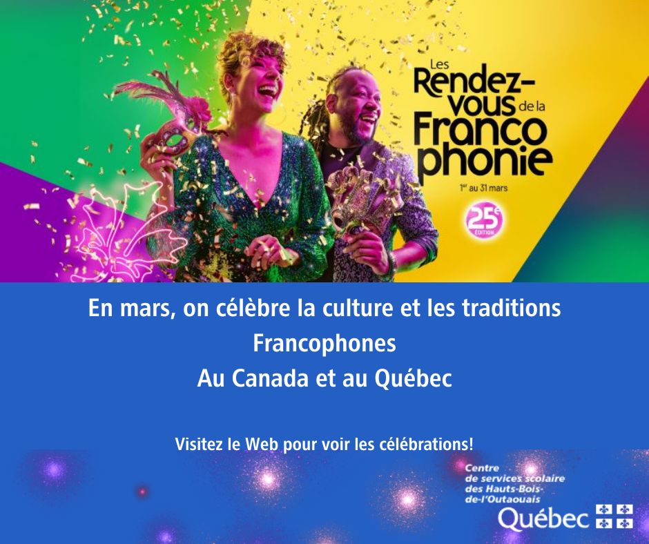 La FRANCOPHONIE : C’est en mars que ça se passe !