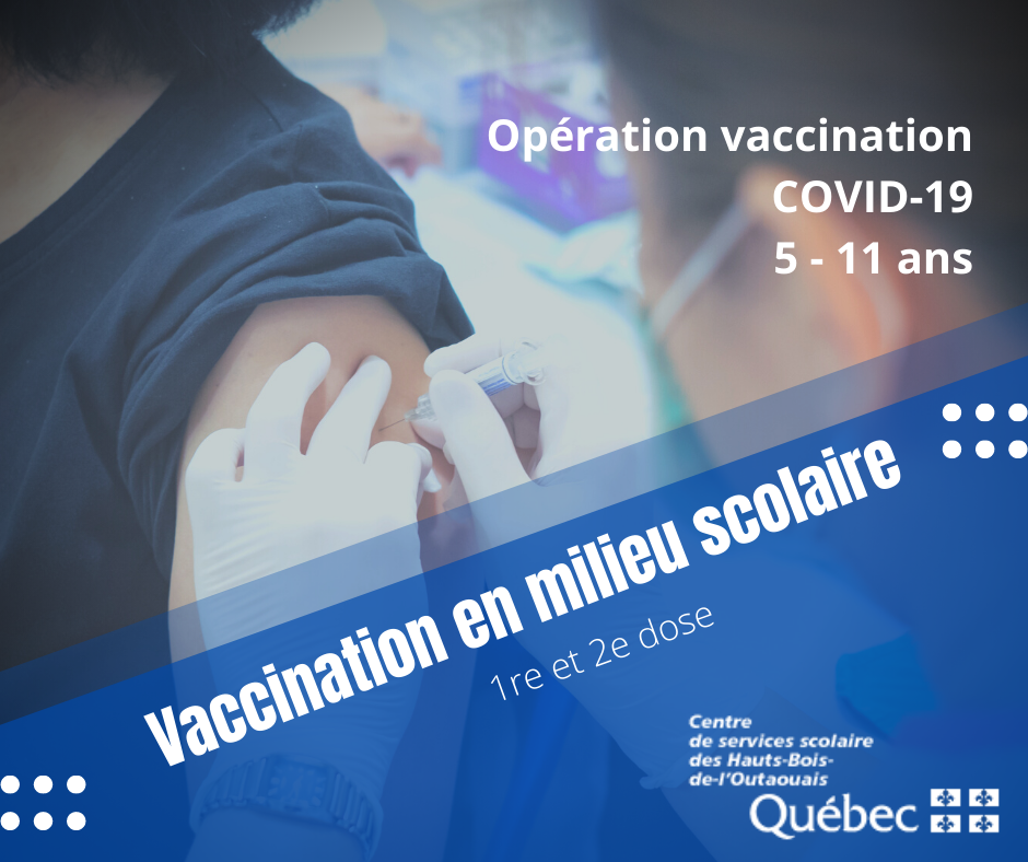 Opération vaccination COVID-19 pour les 5 à 11 ans se poursuit en milieu scolaire