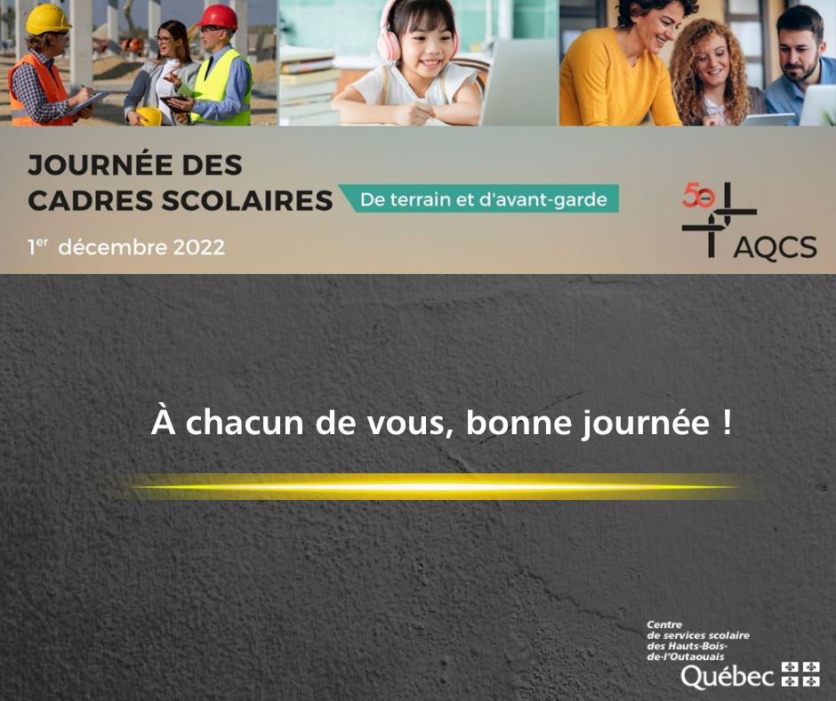 1er décembre 2022 : Journée des cadres scolaires du réseau de l’éducation