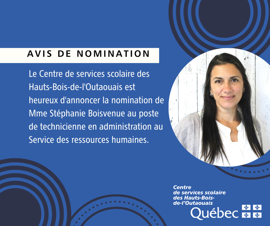 AVIS DE NOMINATION : Mme Stéphanie Boisvenue au poste de technicienne en administration