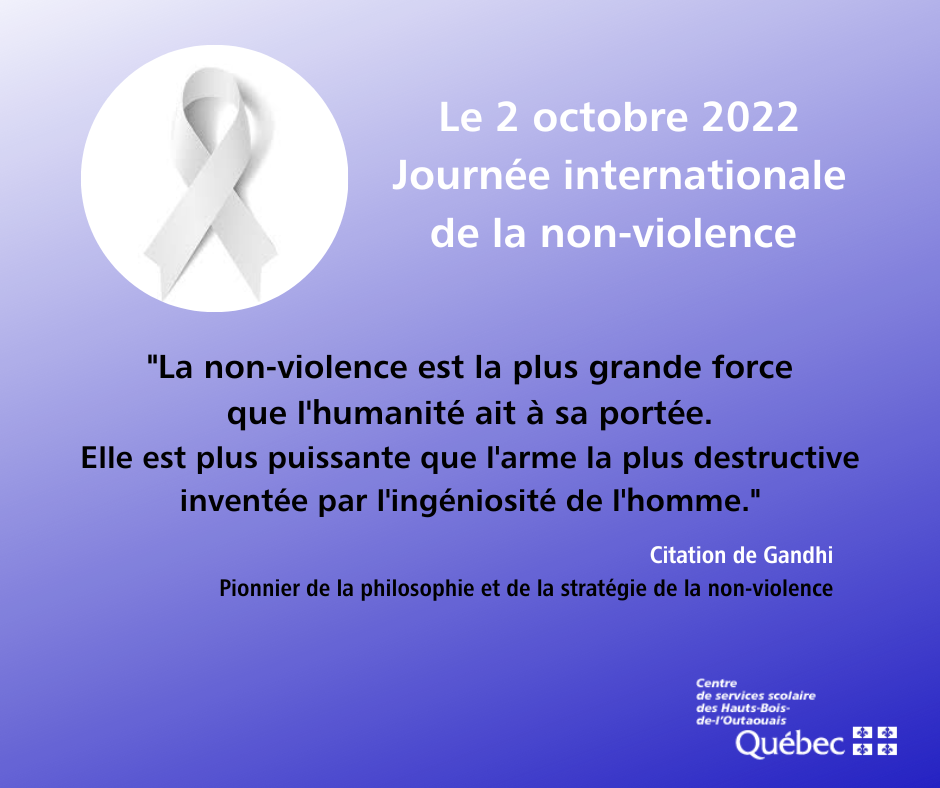 Le 2 octobre 2022 est la Journée internationale de la non-violence