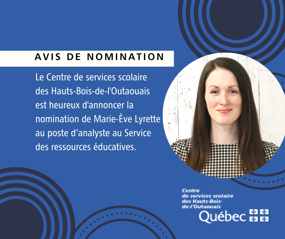 Avis de nomination – Marie-Ève Lyrette nommée analyste au Service des ressources éducatives