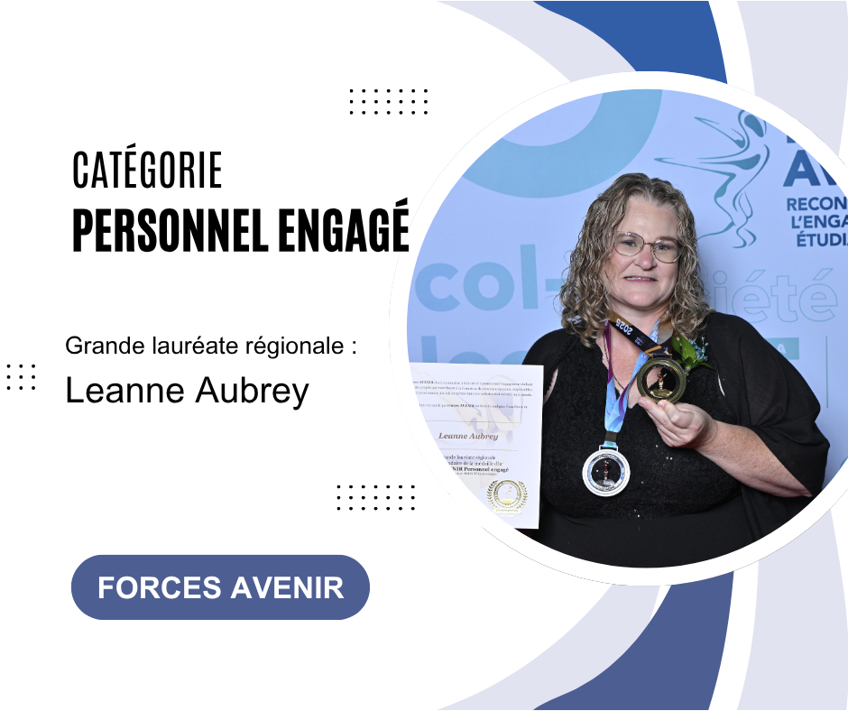 Une enseignante du Centre de services scolaire des Hauts-Bois-de-l’Outaouais honorée au gala Forces AVENIR 2025 : Leanne Aubrey, grande lauréate régionale dans la catégorie « Personnel engagé »