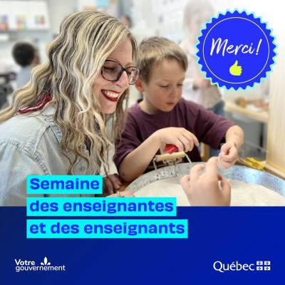 Semaine des enseignantes et des enseignants | Souligner l’engagement au cœur de la réussite éducative