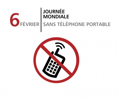 6 février 2022 : Journée mondiale sans téléphone portable