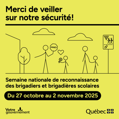Du 27 octobre au 2 novembre 2025 : Célébrons la Semaine nationale de reconnaissance des brigadiers et brigadières scolaires