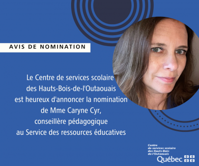 Nomination d’une nouvelle conseillère pédagogique au Centre de services scolaire des Hauts-Bois-de-l'Outaouais