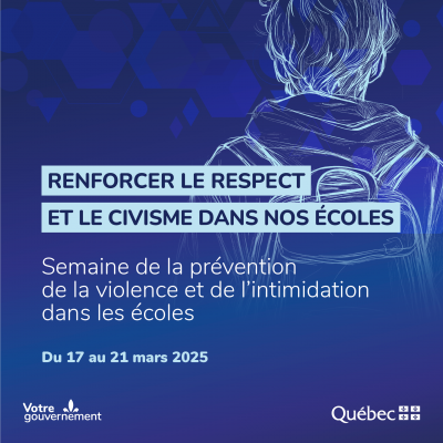 Semaine de la prévention de la violence et de l’intimidation dans les écoles du 17 au 21 mars 2025