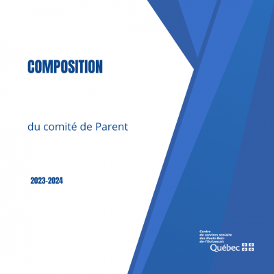 Nouveau comité de parents  du Centre de services scolaire des Hauts-Bois-de-l'Outaouais