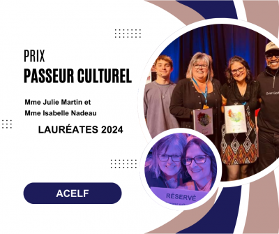 Prix Passeur culturel – ACELF – Mme Julie Martin et Mme Isabelle Nadeau, lauréates 2024