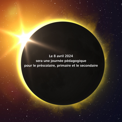 Éclipse solaire du 8 avril 2024 : journée pédagogique