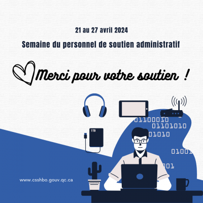 21 au 27 avril 2024 : Semaine du personnel de soutien administratif