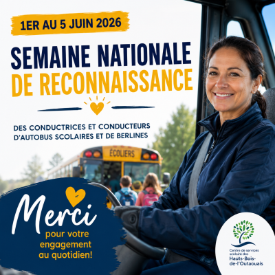 Première édition de la Semaine nationale de reconnaissance des conductrices et conducteurs d’autobus scolaires et de berlines