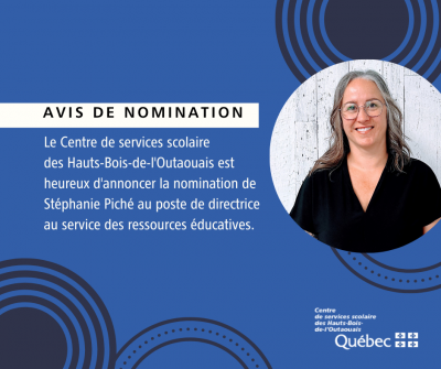 Nomination de Madame Stéphanie Piché à la direction du service des ressources éducatives