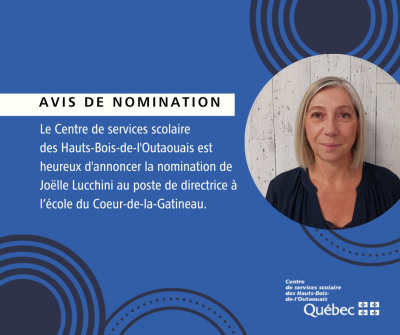 Nomination d’une nouvelle direction à l’école du Cœur-de-la-Gatineau