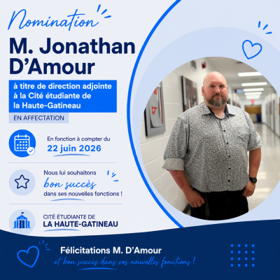 Affectation de M. Jonathan D’Amour à la direction adjointe de la Cité étudiante de la Haute-Gatineau