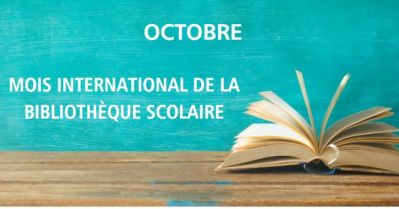 C’est le mois international de la bibliothèque scolaire et la Journée est le 25 octobre