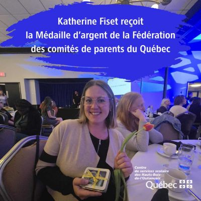 Katherine Fiset reçoit la Médaille d’argent de la Fédération des comités de parents du Québec