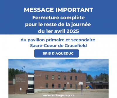 Fermeture du pavillon primaire et secondaire Sacré-Cœur de Gracefield