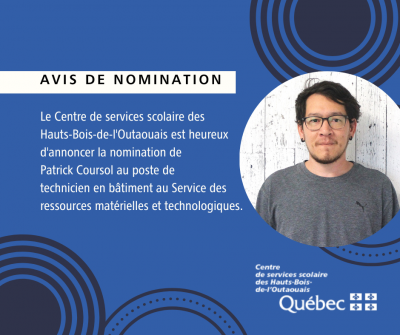 Nomination de M. Patrick Coursol au poste de technicien en bâtiment