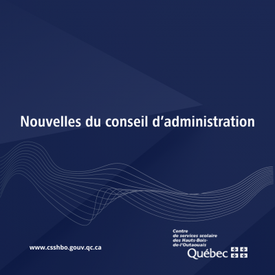 Nouvelles de la rencontre du conseil d’administration du 25 juin 2024, dont deux nominations par intérim