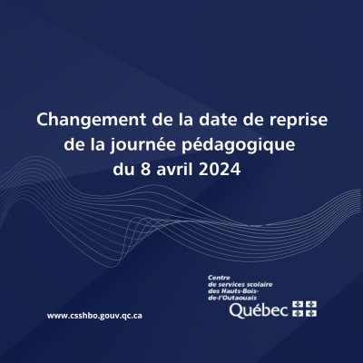 Changement de la date de reprise de la journée pédaogique du 8 avril 2024