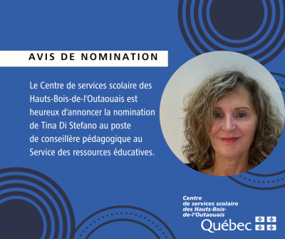 Avis de nomination : Mme Tina Di Stefano, conseillère pédagogique au Service des ressources éducatives