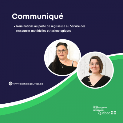 Nominations au poste de régisseuse au Service des ressources matérielles et technologiques